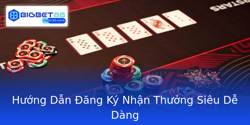 Hướng Dẫn Đăng Ký Nhận Thưởng Siêu Dễ Dàng Hướng Dẫn Đăng Ký Nhận Thưởng Siêu Dễ Dàng