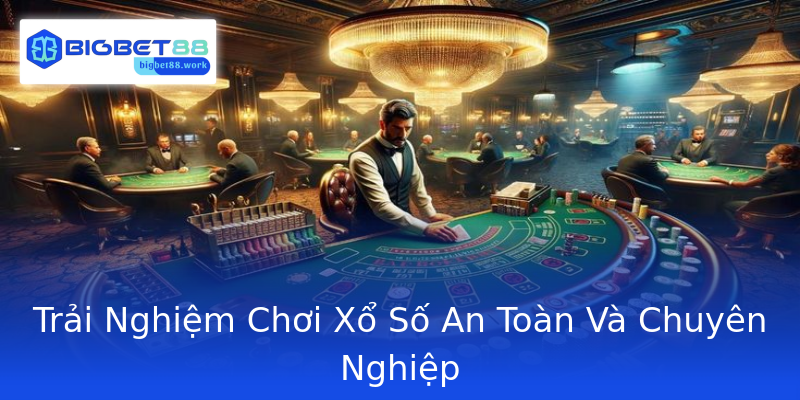 Trải Nghiệm Chơi Xổ Số An Toàn Và Chuyên Nghiệp Trải Nghiệm Chơi Xổ Số An Toàn Và Chuyên Nghiệp